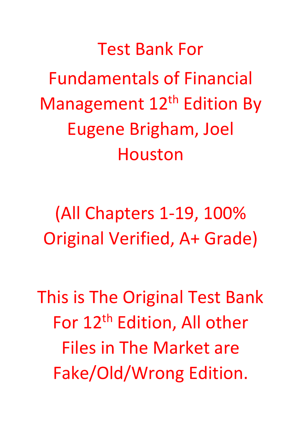 Test Bank For Fundamentals of Financial Management (Concise) 12th Edition By Eugene Brigham, Joel Houston