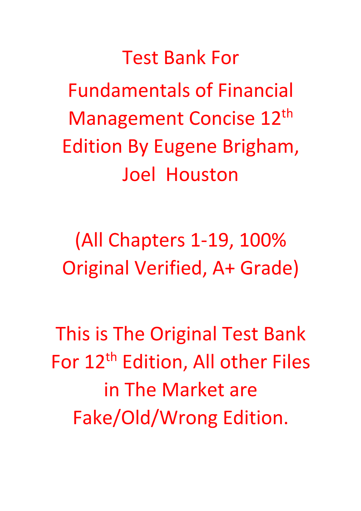 Test Bank For Fundamentals of Financial Management Concise 12th Edition By Eugene Brigham, Joel Houston