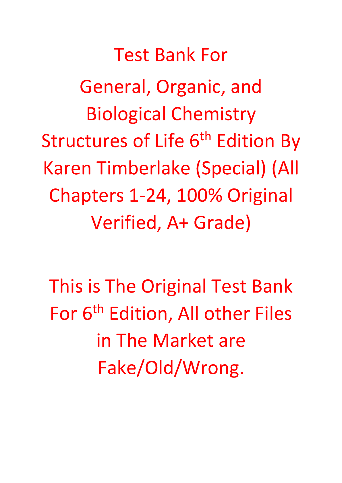 Test Bank For General, Organic, and Biological Chemistry Structures of Life 6th Edition By Karen Timberlake