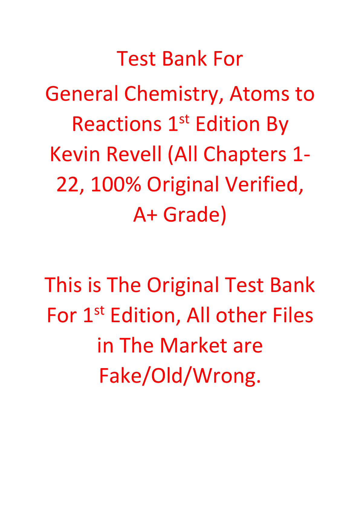 Test Bank For General Chemistry, Atoms to Reactions 1st Edition By Kevin Revell
