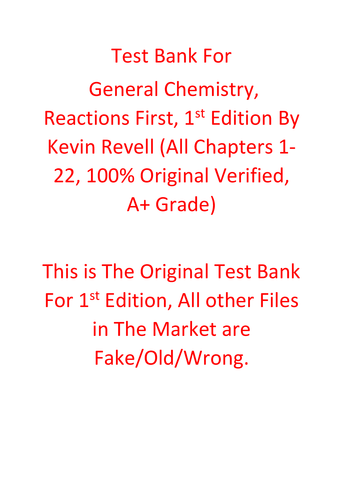 Test Bank For General Chemistry, Reactions First, 1st Edition By Kevin Revell
