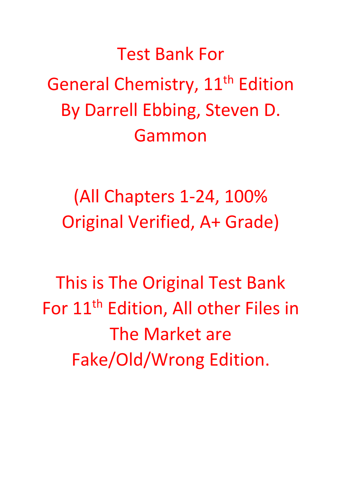 Test Bank For General Chemistry 11th Edition BY Darrell Ebbing, Steven D. Gammon