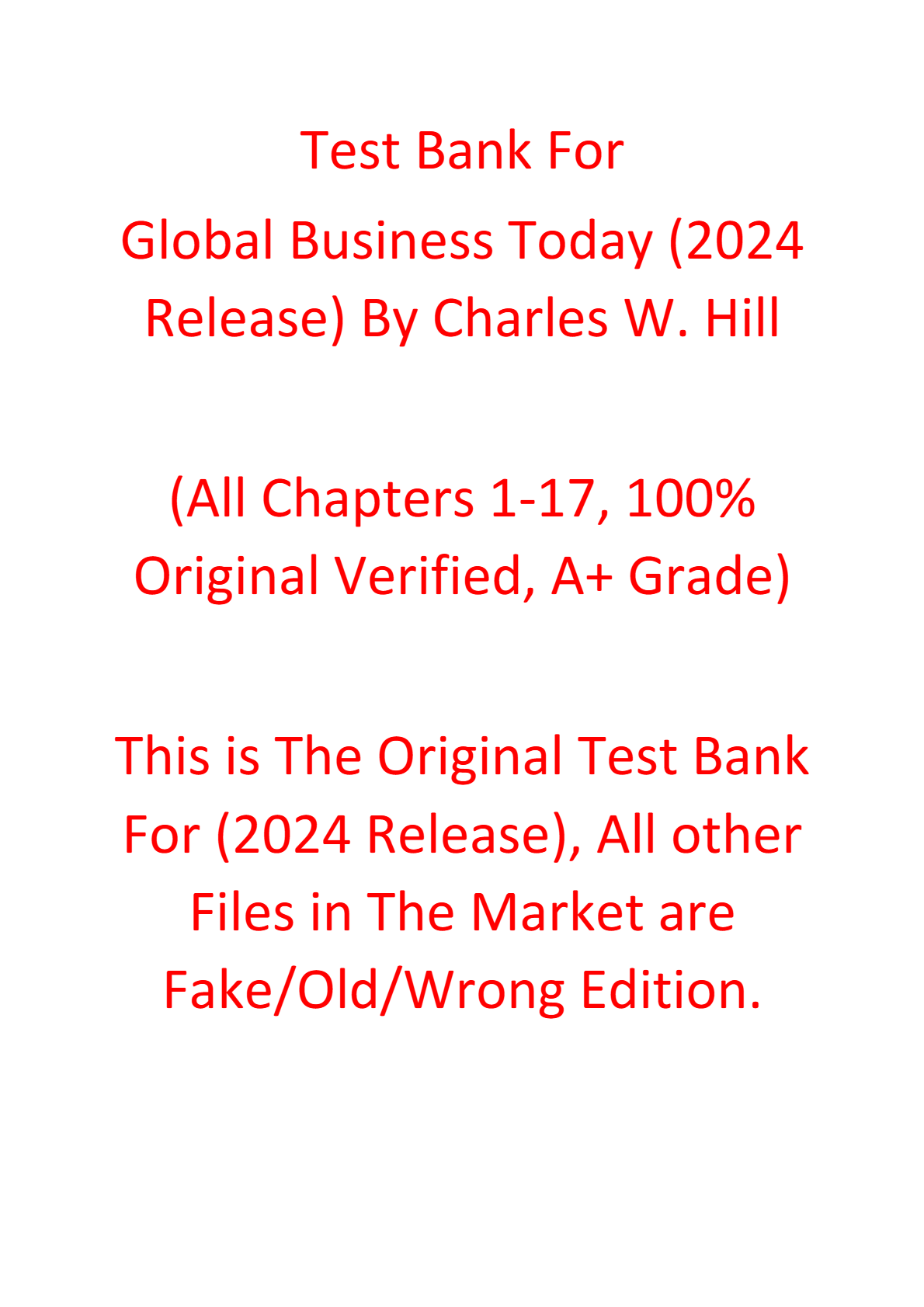Test Bank For Global Business Today (2024 Release) By Charles W. Hill