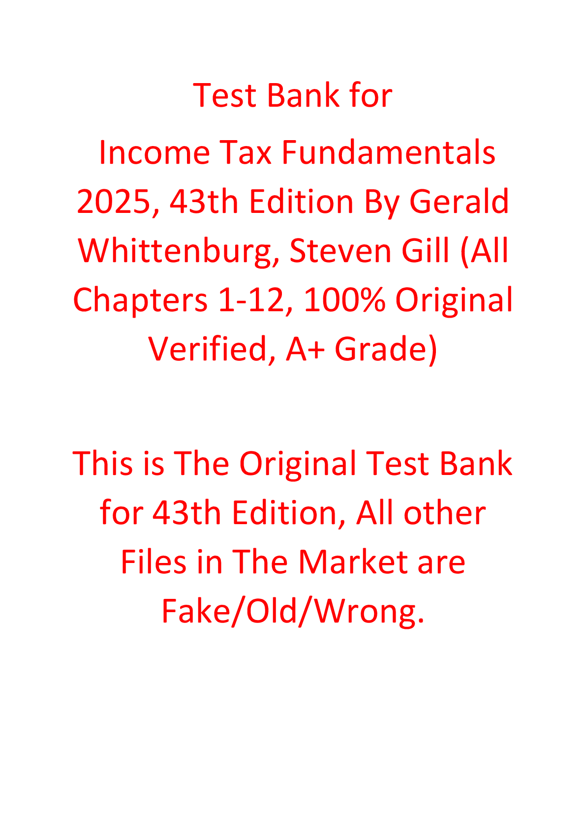 Test Bank For Income Tax Fundamentals 2025, 43rd Edition By Gerald Whittenburg, Steven Gill