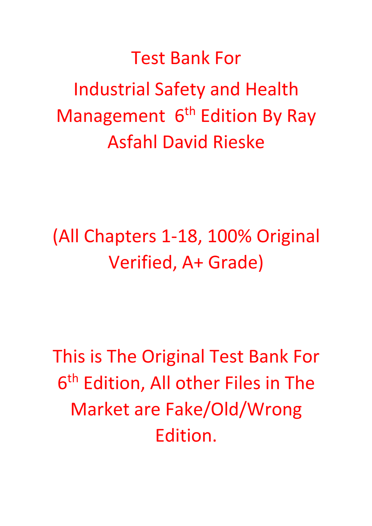 Test Bank For Industrial Safety and Health Management 6th Edition By Ray Asfahl, David Rieske