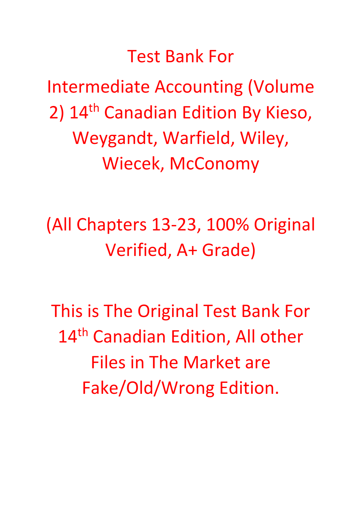 Test Bank For Intermediate Accounting (Volume 2) 14th Canadian Edition By Kieso, Weygandt, Warfield, Wiley, Wiecek, McConomy
