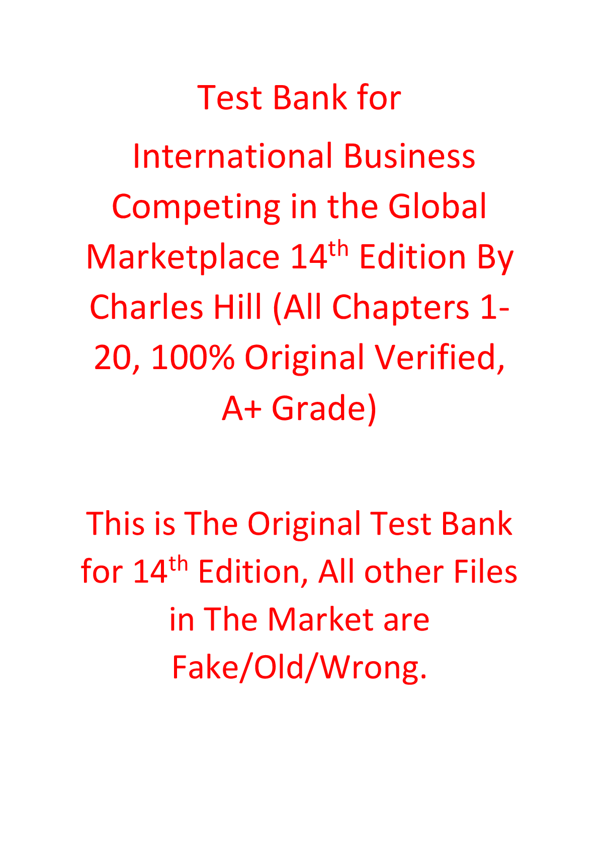 Test Bank For International Business Competing in the Global Marketplace 14th Edition By Charles Hill