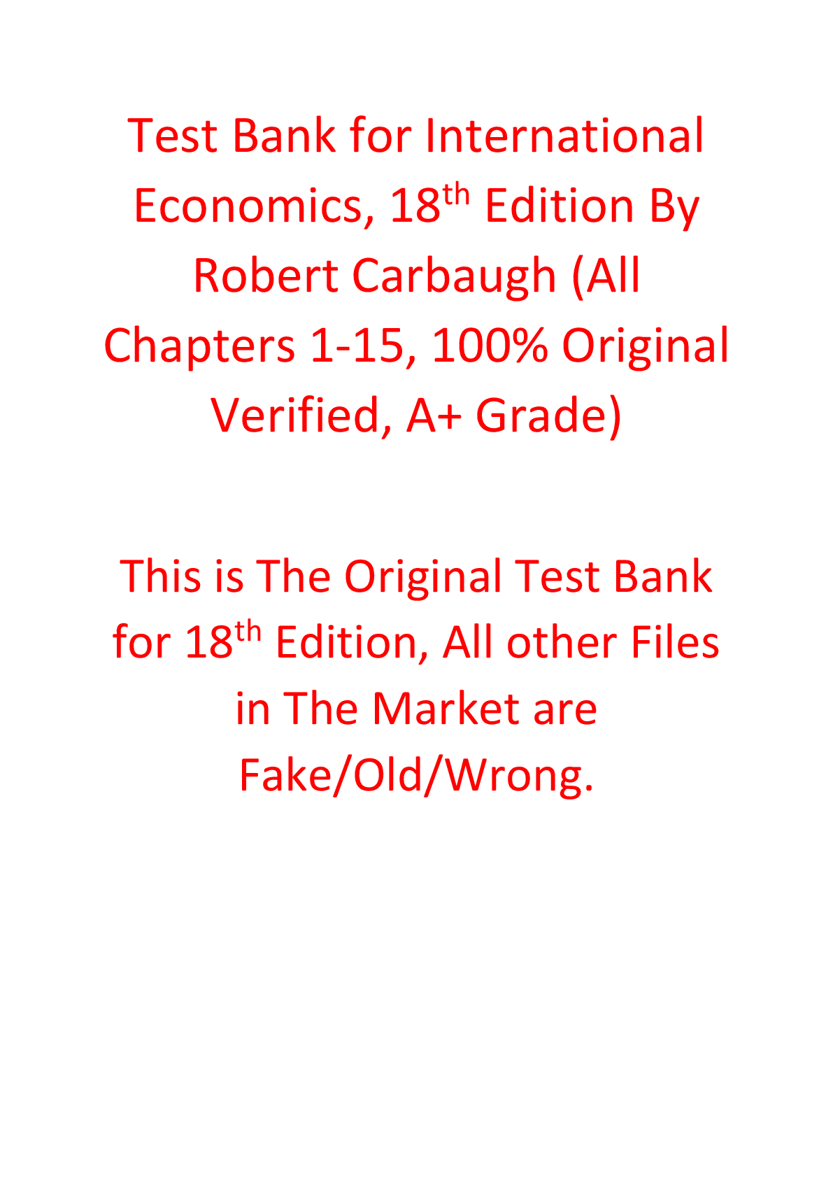 Test Bank For International Economics, 18th Edition By Robert Carbaugh