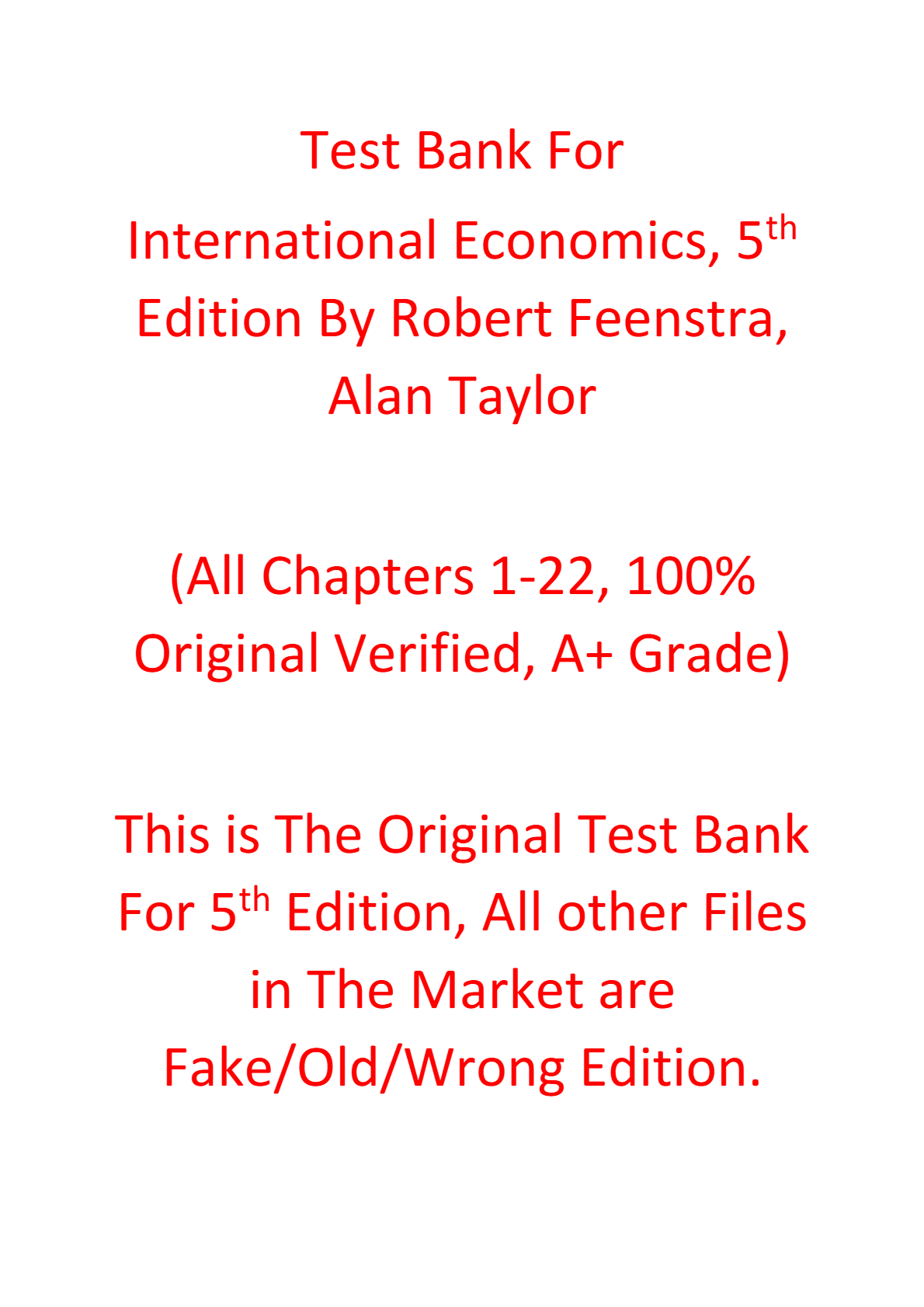 Test Bank For International Economics 5th Edition By Robert Feenstra, Alan Taylor