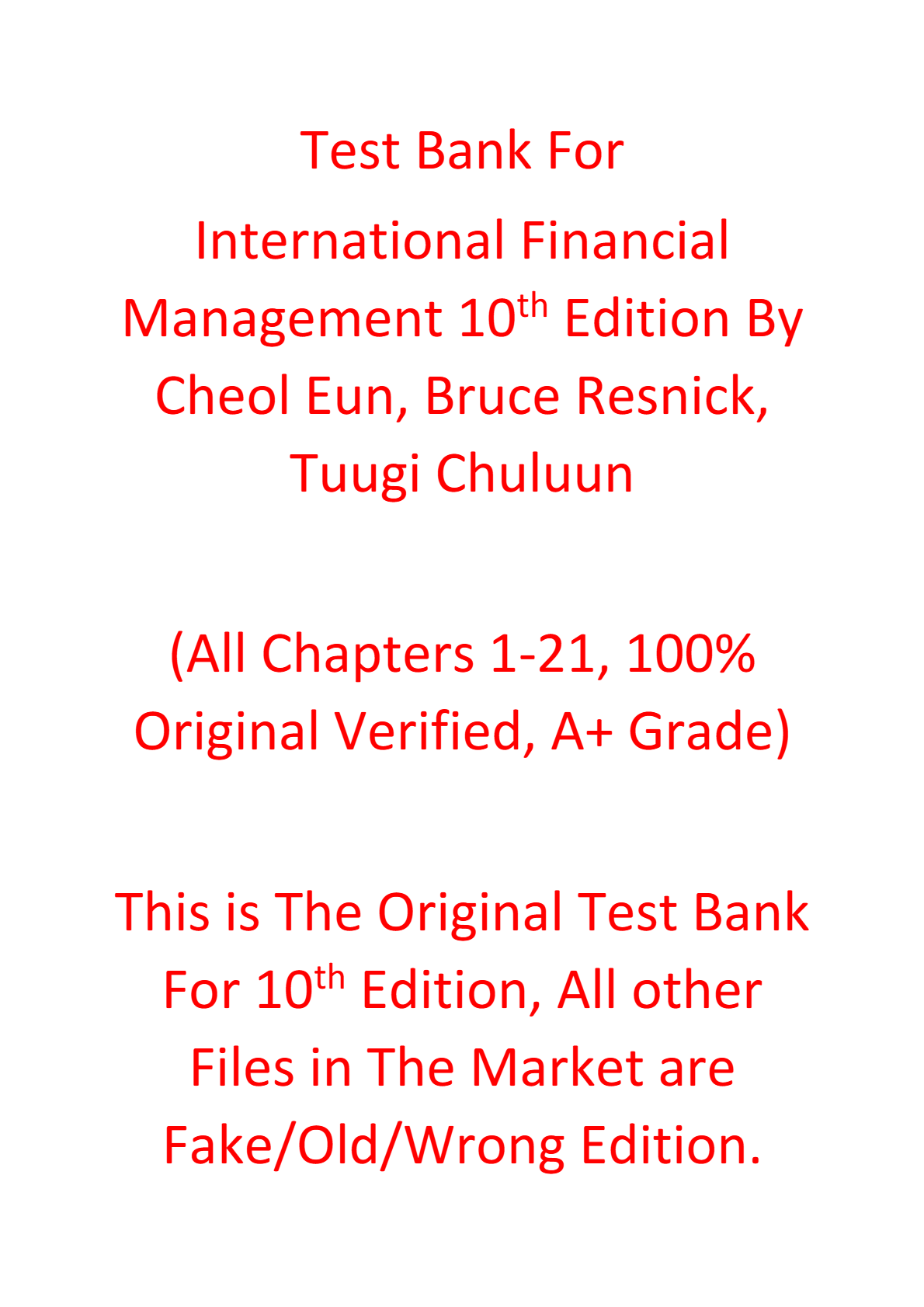 Test Bank For International Financial Management 10e Cheol Eun, Bruce Resnick, Tuugi Chuluun