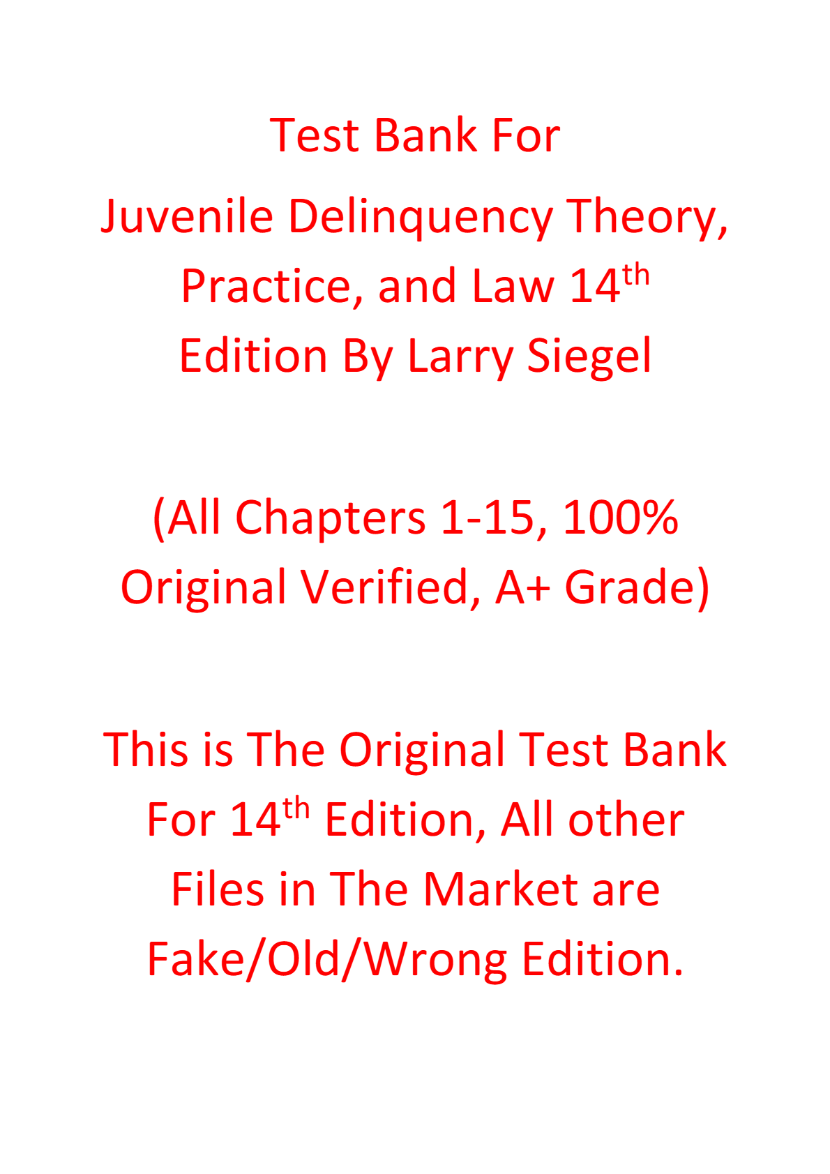 Test Bank For Juvenile Delinquency Theory Practice and Law 14th Edition By Larry Siegel