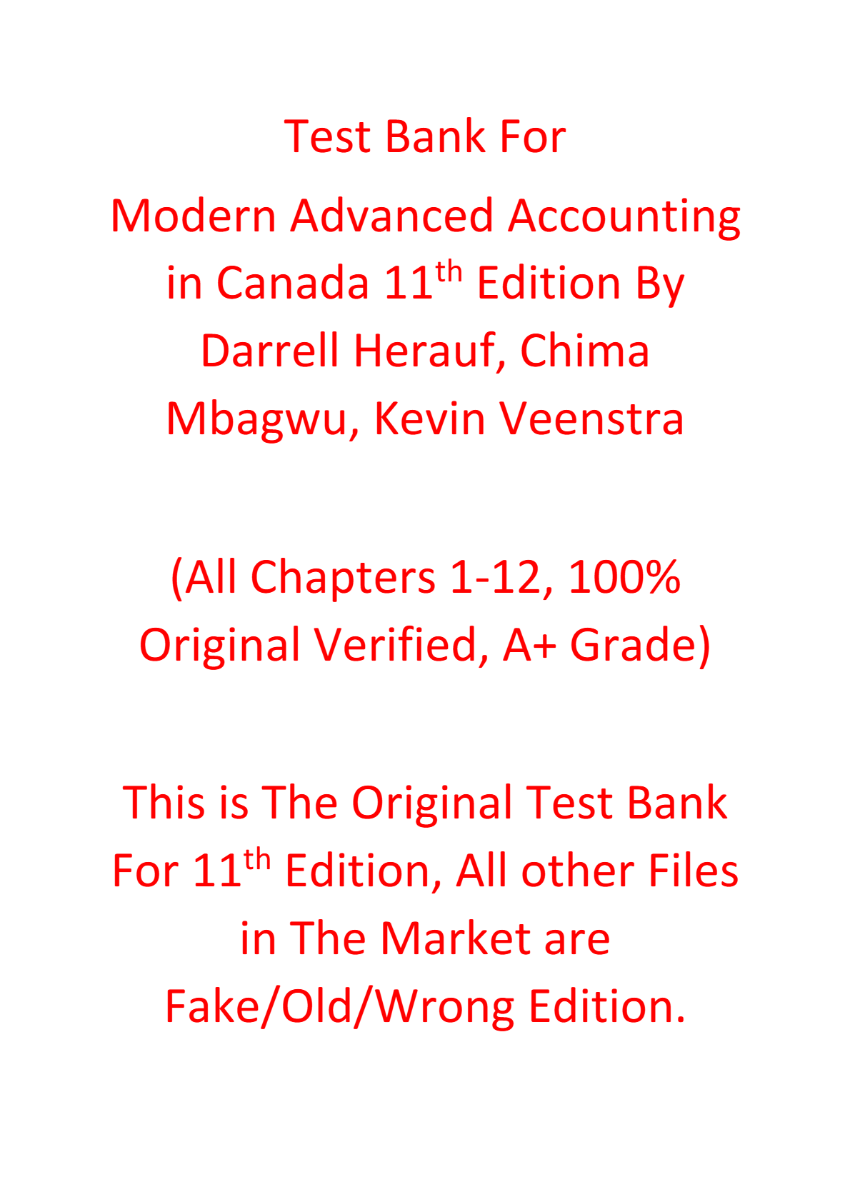 Test Bank For Modern Advanced Accounting in Canada 11th Edition By Darrell Herauf, Chima Mbagwu, Kevin Veenstra
