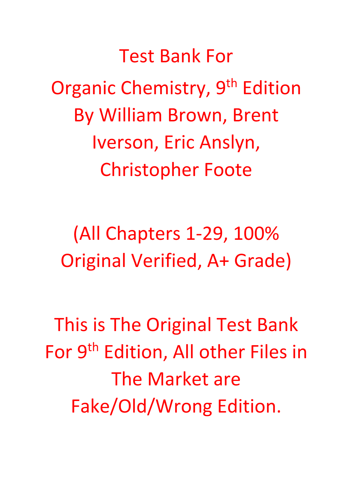 Test Bank For Organic Chemistry 9th Edition By William Brown, Brent Iverson, Eric Anslyn, Christopher Foote