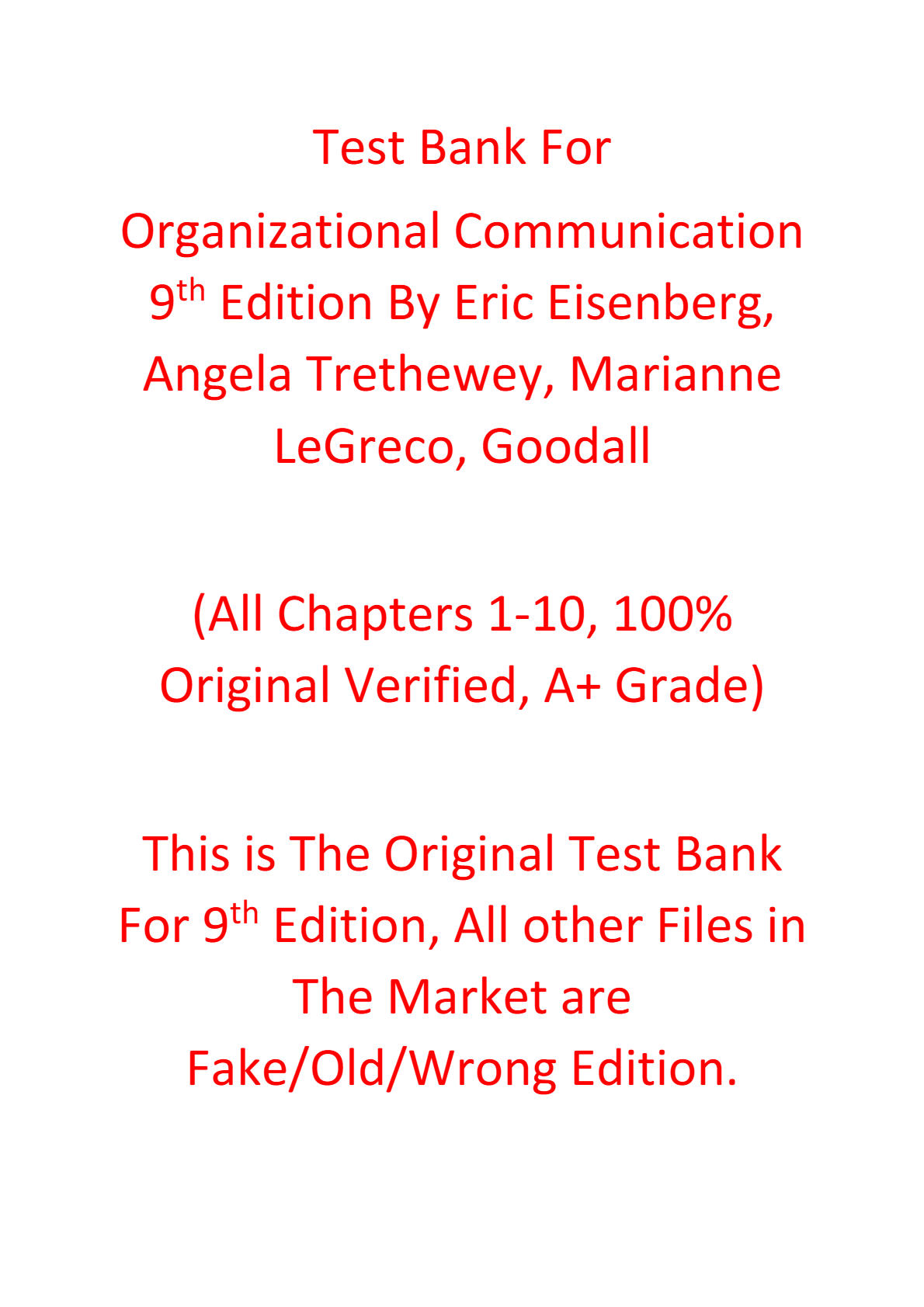 Test Bank For Organizational Communication 9th Edition By Eric Eisenberg, Angela Trethewey, Marianne LeGreco, Goodall