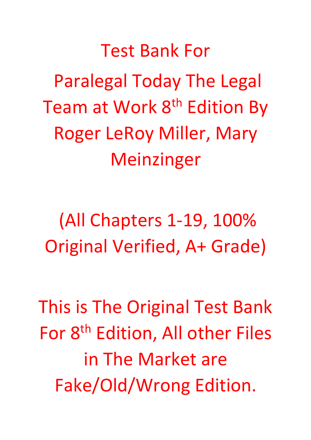 Test Bank For Paralegal Today The Legal Team at Work 8th Edition By Roger LeRoy Miller, Mary Meinzinger