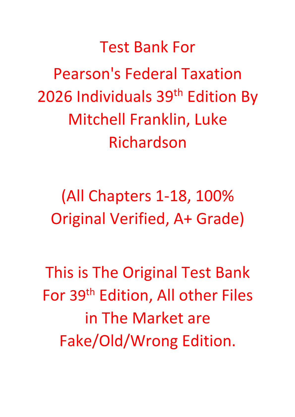 Test Bank For Pearson's Federal Taxation 2026 Individuals 39th Edition By Mitchell Franklin, Luke Richardson