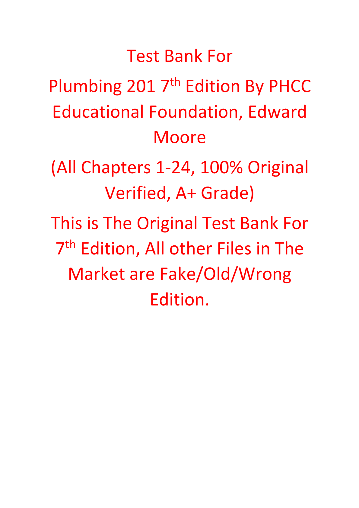 Test Bank For Plumbing 201 7th Edition By PHCC Educational Foundation, Edward Moore