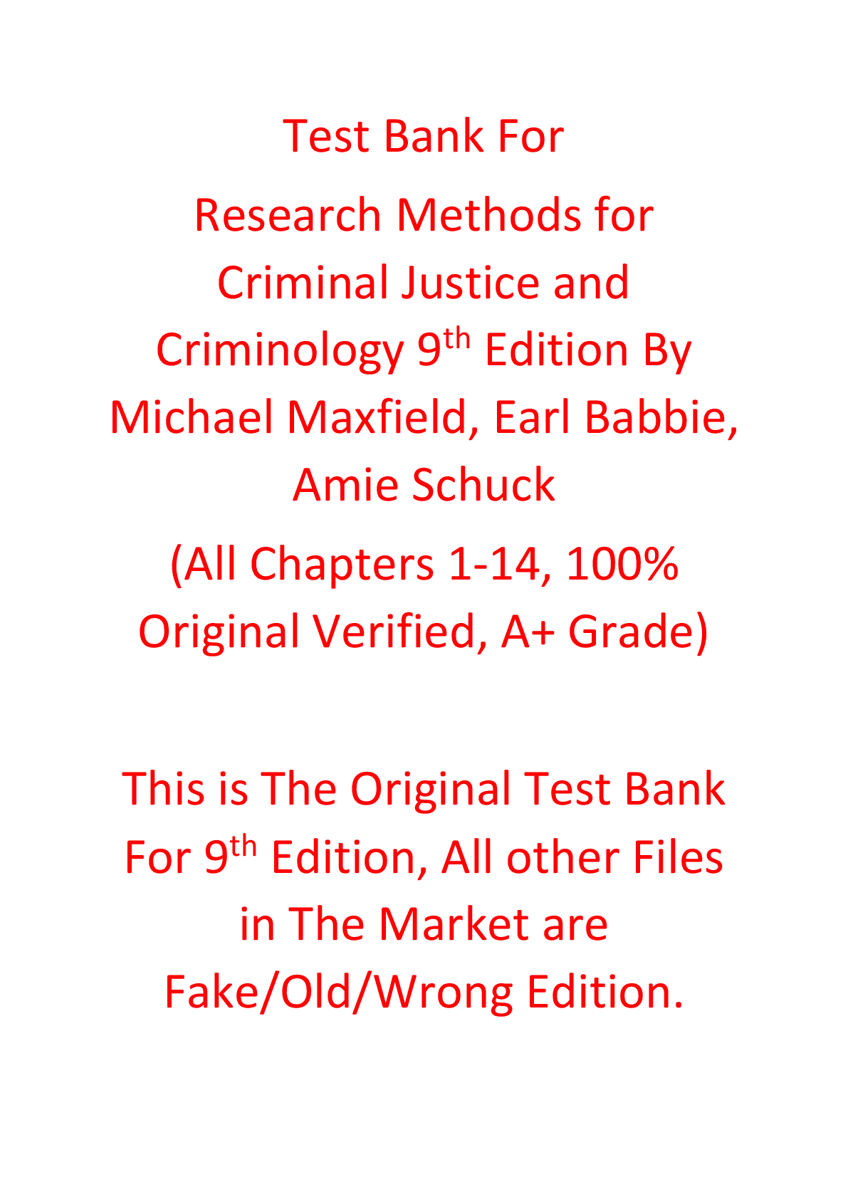 Test Bank For Research Methods for Criminal Justice and Criminology 9th Edition By Michael Maxfield, Earl Babbie, Amie Schuck