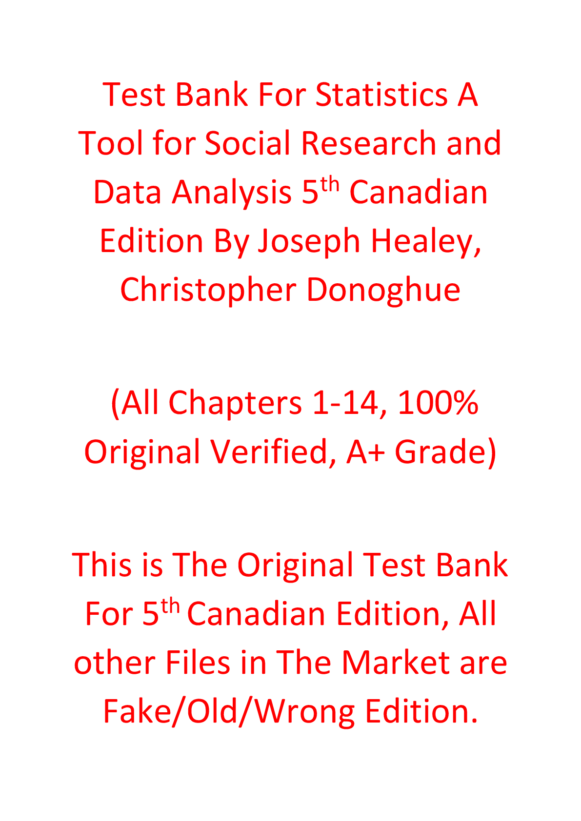 Test Bank For Statistics A Tool for Social Research and Data Analysis 5th Canadian Edition By Joseph Healey, Christopher Donoghue