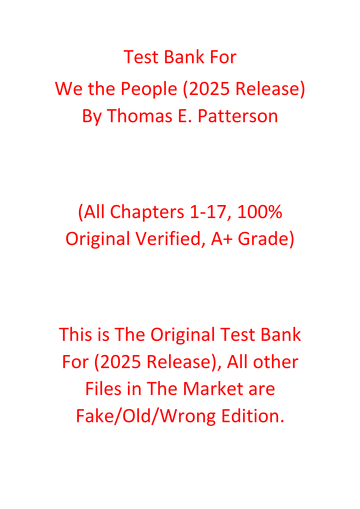 Test Bank For We the People (2025 Release) By Thomas E. Patterson