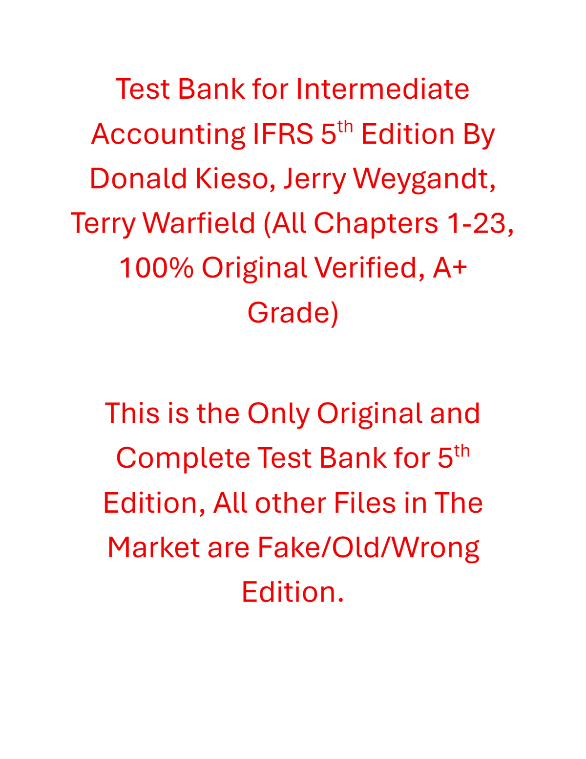 Test Bank Intermediate Accounting IFRS 5th Edition By Donald Kieso, Jerry Weygandt, Terry Warfield
