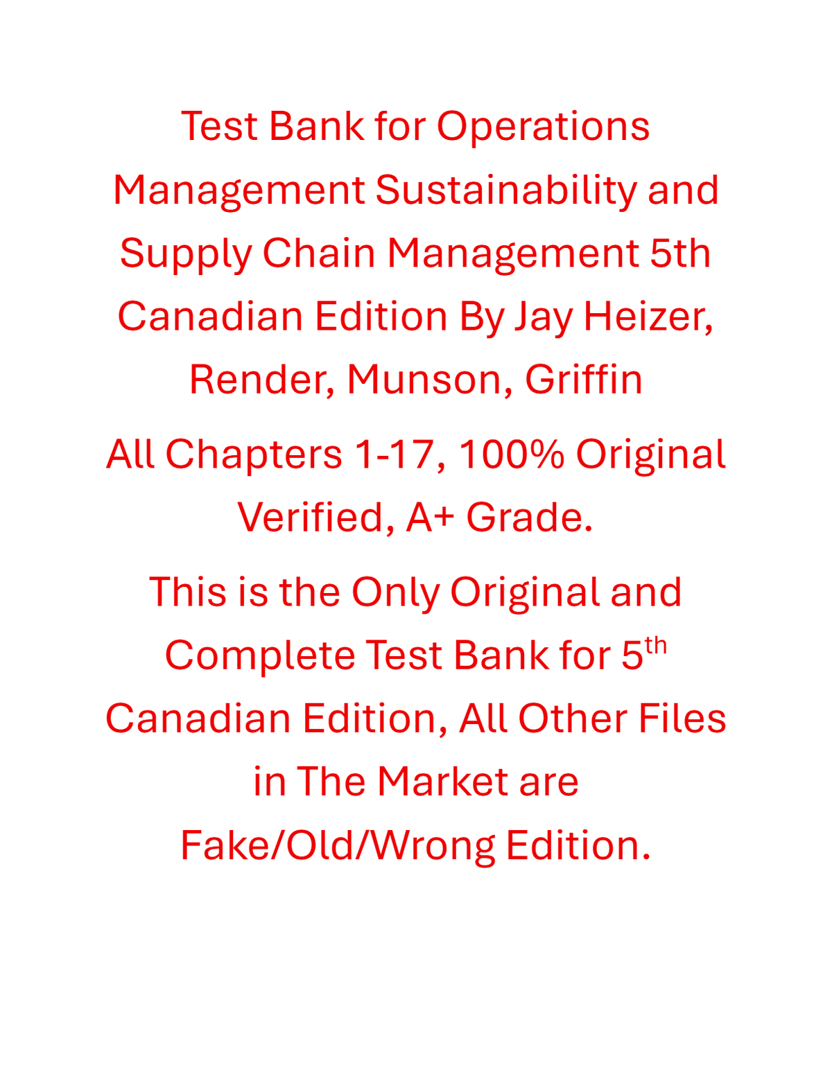 Test Bank Operations Management Sustainability and Supply Chain Management 5th Canadian Edition By Jay Heizer, Render, Munson, Griffin