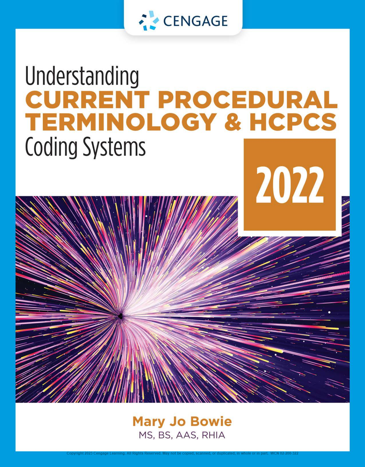 Understanding Current Procedural Terminology and HCPCS Coding Systems 2022 Edition 9th By Mary Jo Bowie SOLUTIONS MANUAL