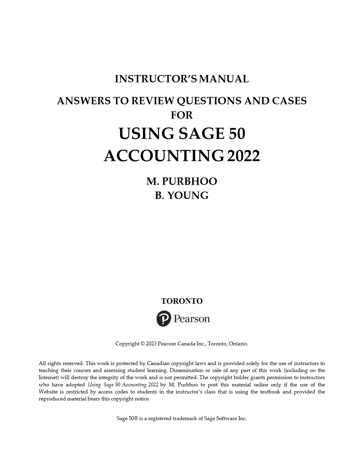 Using Sage 50 Accounting 2022 1st Edition By Mary Purbhoo | SOLUTIONS MANUAL