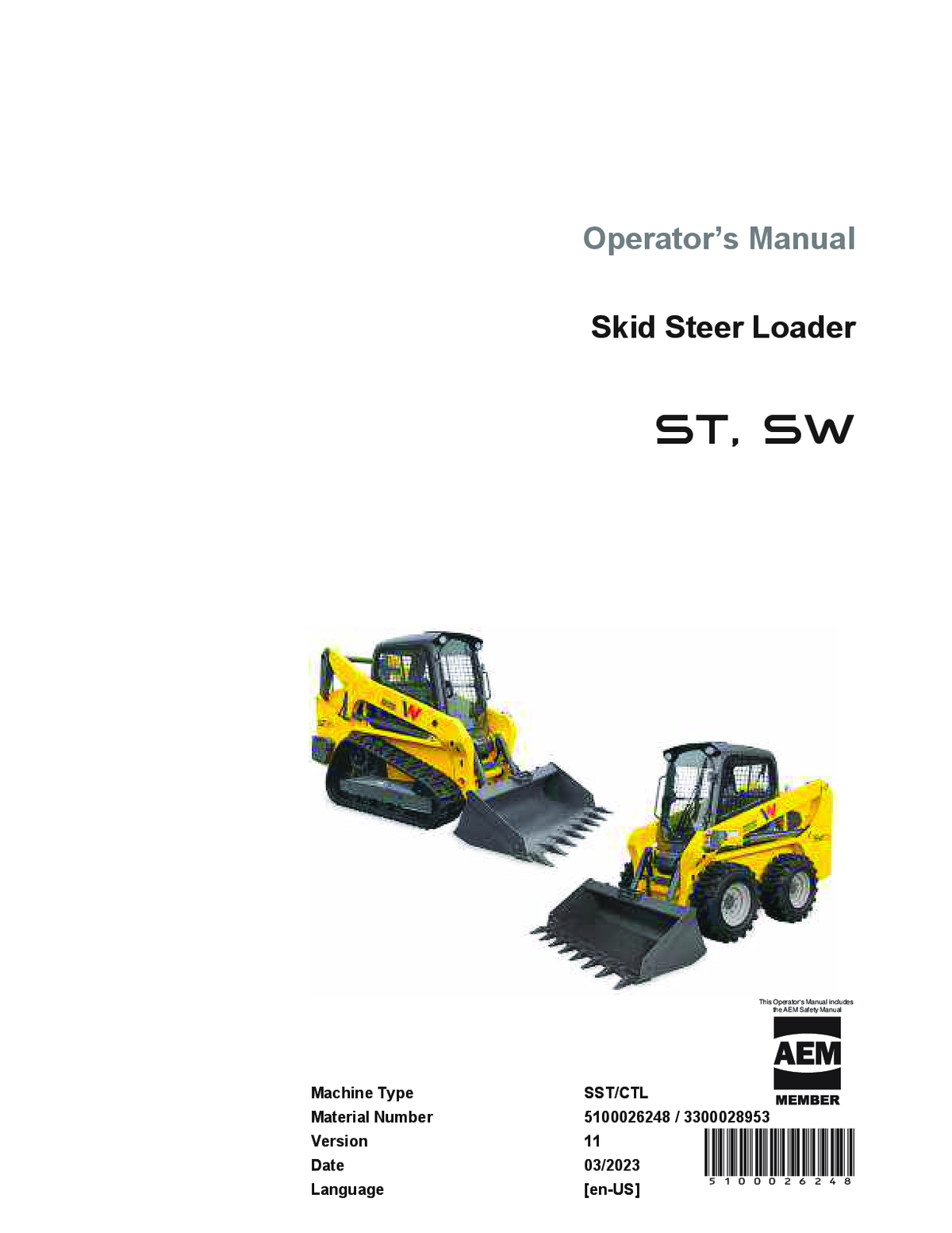Wacker Neuson ST, SW Skid Steer Loader Operator’s Manual