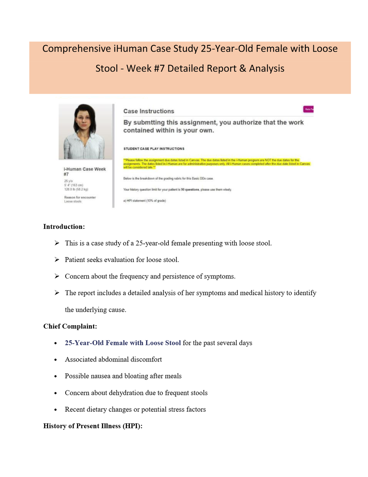 Comprehensive iHuman Case Study 25-Year-Old Patient with Loose Stool - Week #7 Detailed Report & Analysis | 25-Year-Old Patient with Loose Stools