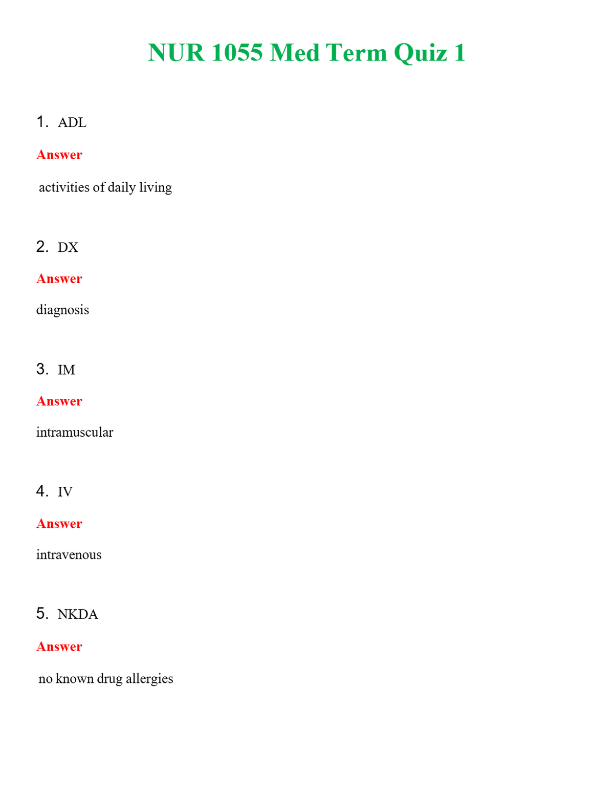 NUR 1055 MED TERM QUIZ 1 | ACTUAL QUESTIONS AND ANSWERS 100% CORRECT
