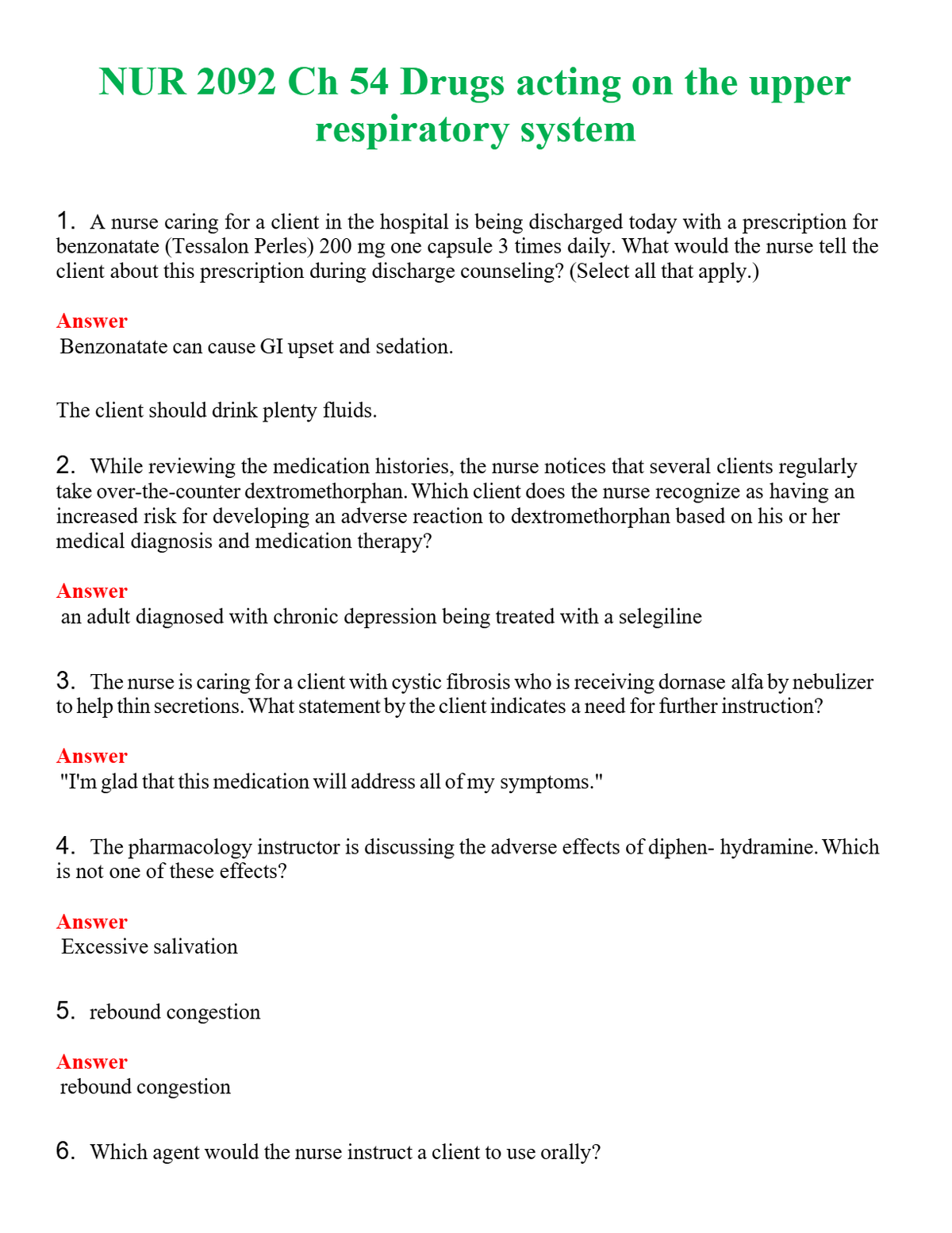 NUR 2092 CH 54 DRUGS ACTING ON THE UPPER RESPIRATORY SYSTEM | QUESTIONS & ANSWERS (SOLVED)