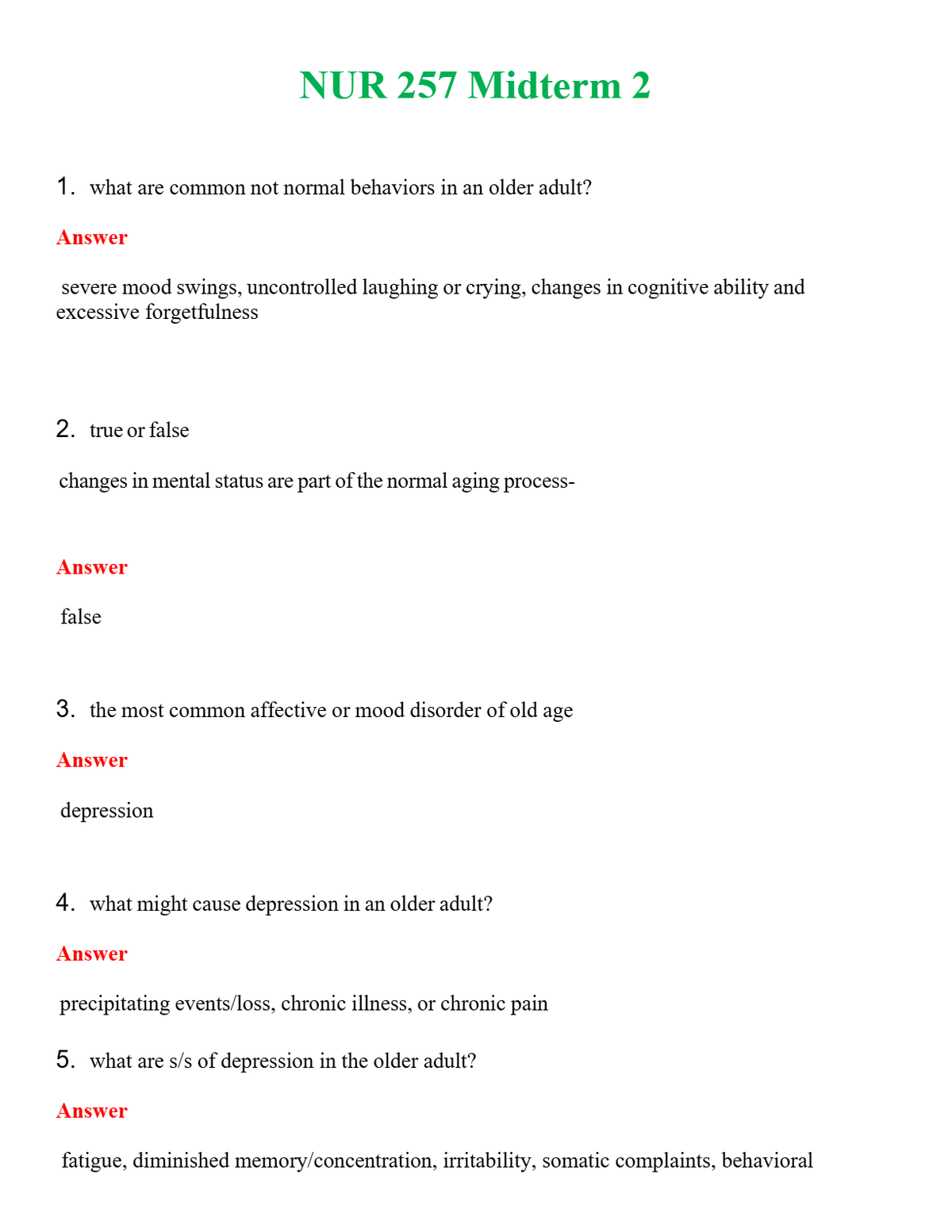NUR 257 MIDTERM 2 | ACTUAL QUESTIONS AND ANSWERS 100% CORRECT