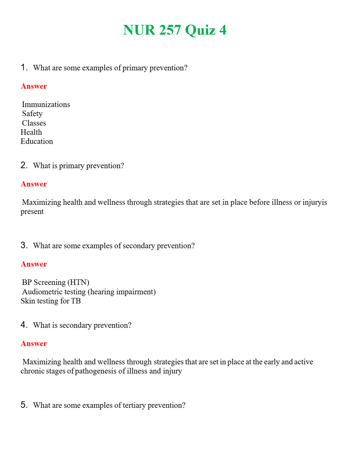 NUR 257 QUIZ 4 | ACTUAL QUESTIONS AND ANSWERS 100% CORRECT