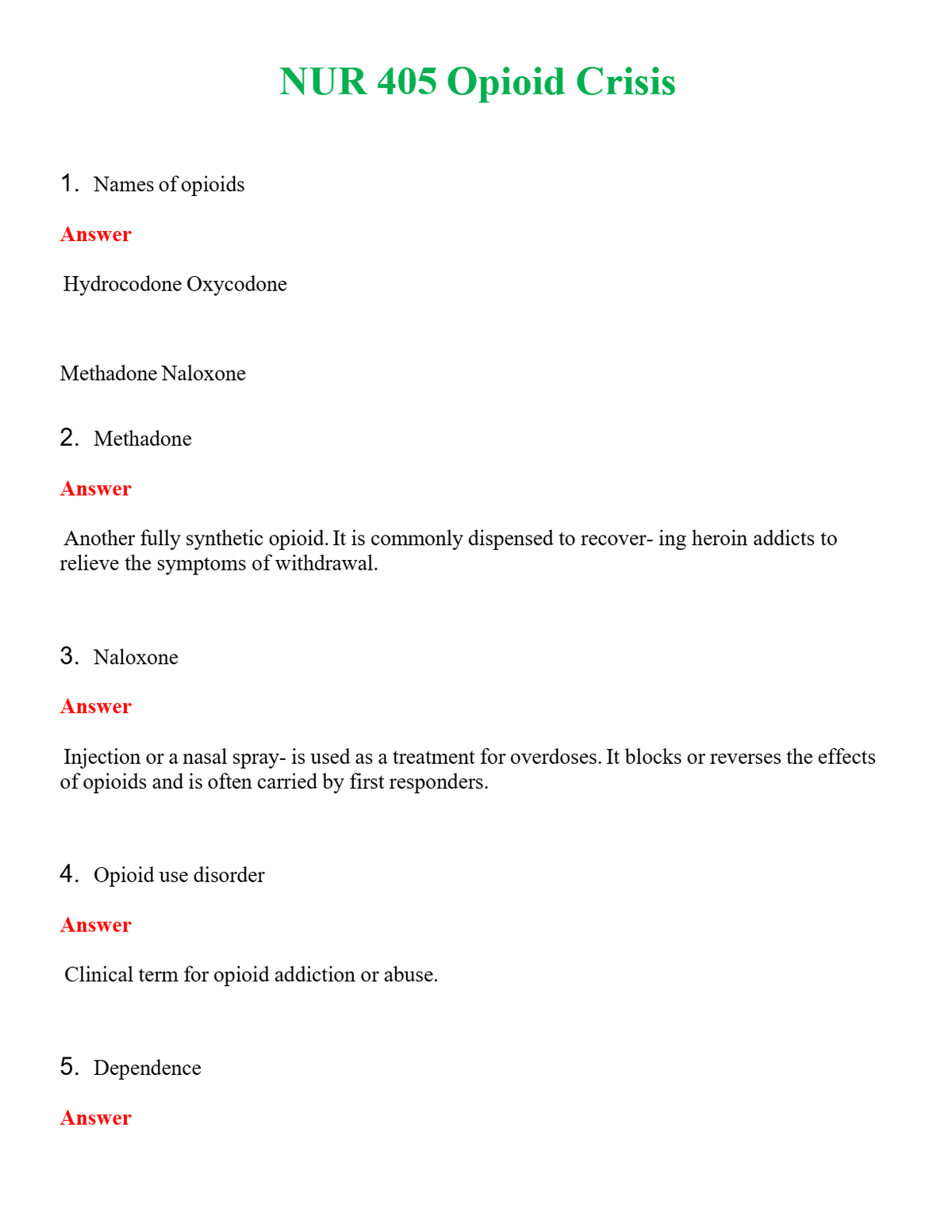 NUR 405 OPIOID CRISIS | A+ RATED GUIDE | QUESTIONS AND ANSWERS (SOLVED)