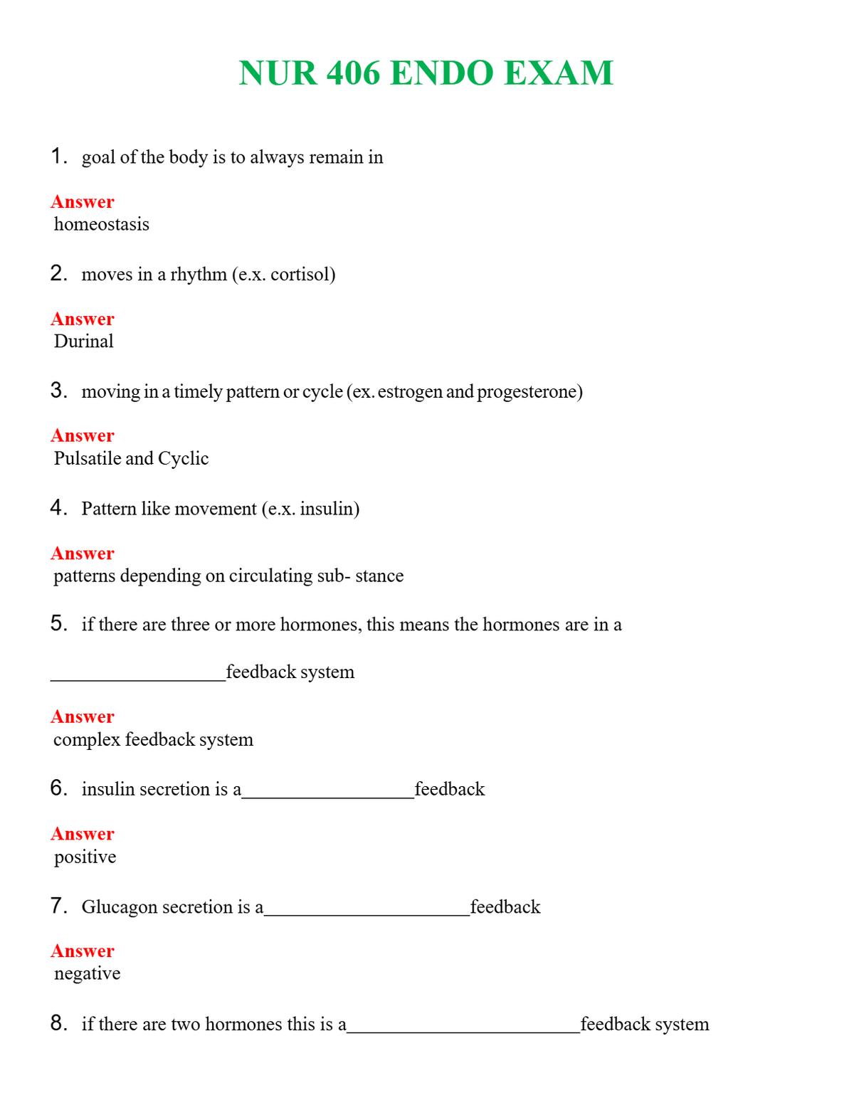 NUR 406 ENDO EXAM | QUESTIONS AND ANSWERS INCLUDED