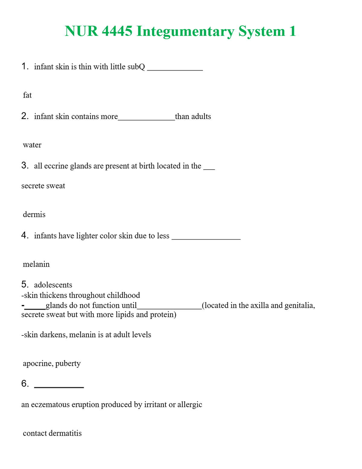 NUR 4445 INTEGUMENTARY SYSTEM 1 | WITH 100% VERIFIED ANSWERS