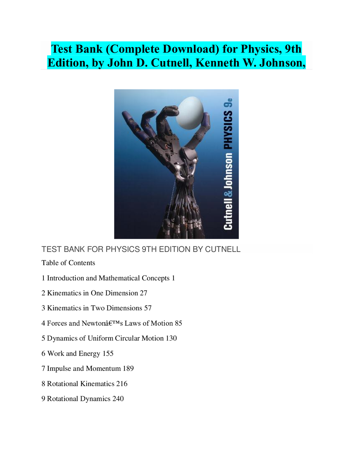 Test Bank for Physics, 9th Edition, by John D. Cutnell, Kenneth W. Johnson, (Complete Download)