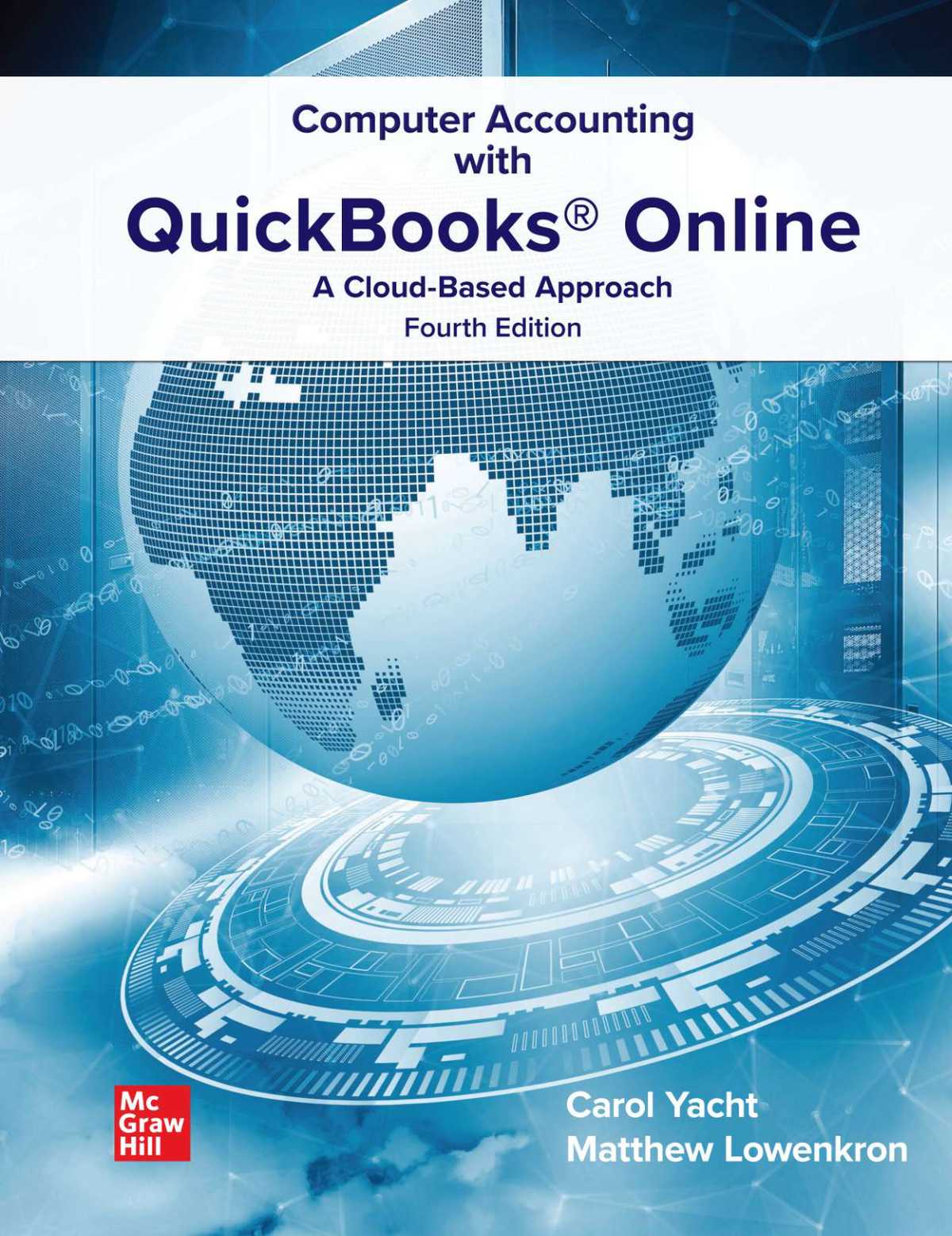 Computer Accounting with QuickBooks Online 4th Edition By Carol Yacht, Matthew Lowenkron