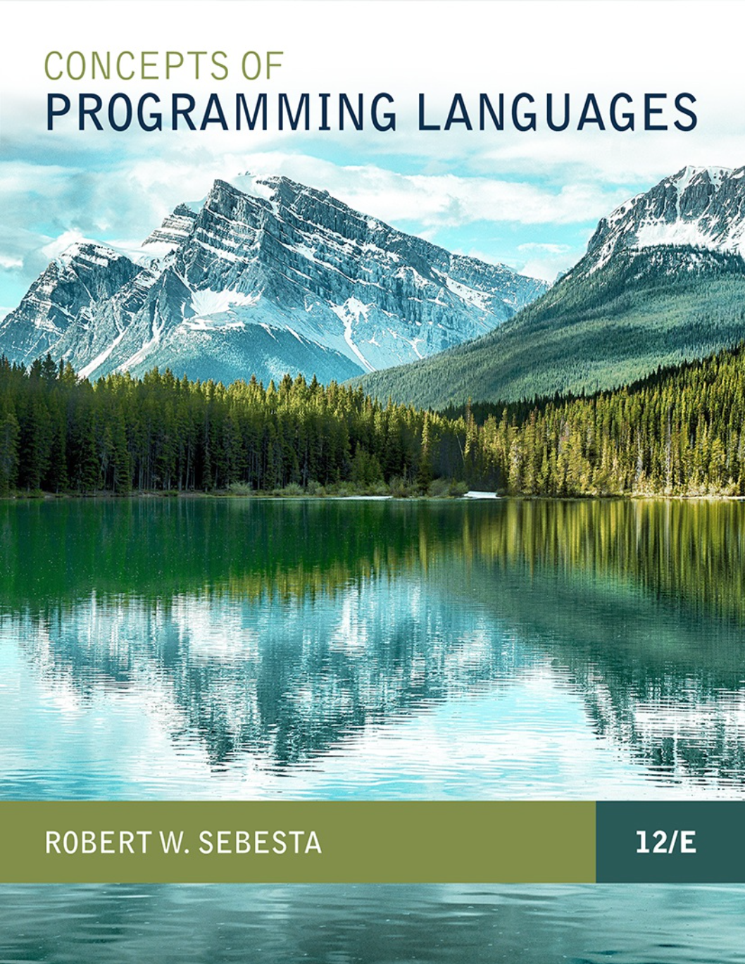 Concepts of Programming Languages 12th Edition By Robert Sebesta