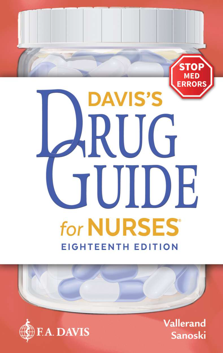 Davis's Drug Guide for Nurses 18th Edition By Hazard Vallerand, Cynthia Sanoski 