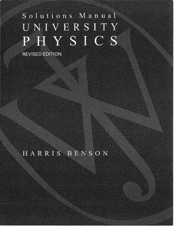 [Ebook][pdf] Solutions Manual to accompany University Physics revised edition by Harris Benson