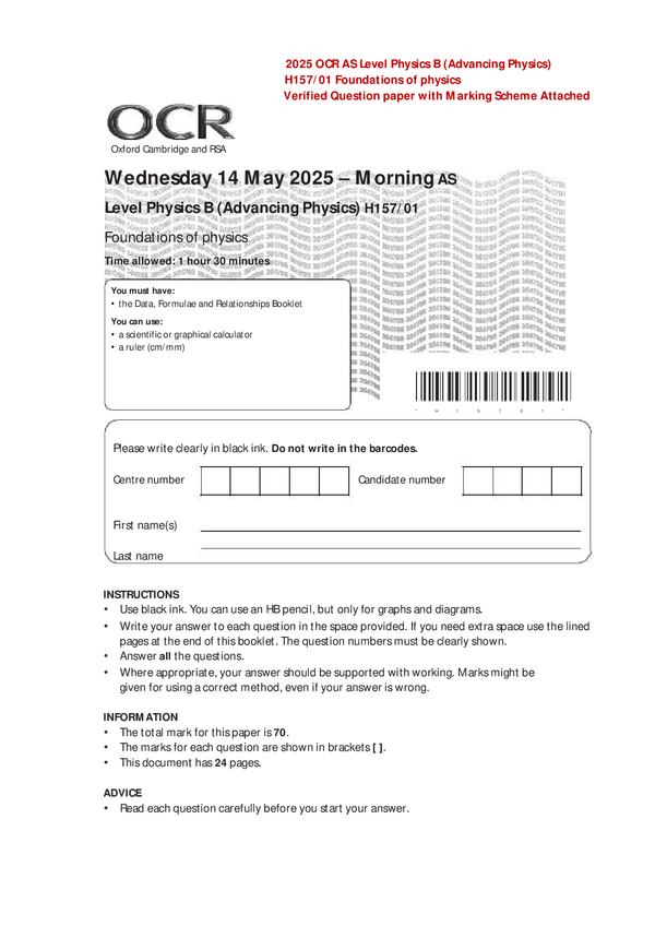 2025 OCR AS Level Physics B (Advancing Physics) H157/01 Foundations of physics Verified Question paper with Marking Scheme Attached