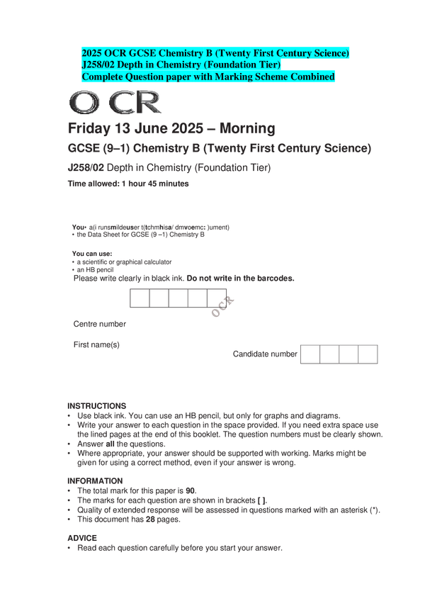 2025 OCR GCSE Chemistry B (Twenty First Century Science) J258/02 Depth in Chemistry (Foundation Tier) Complete Question paper with Marking Scheme Combined