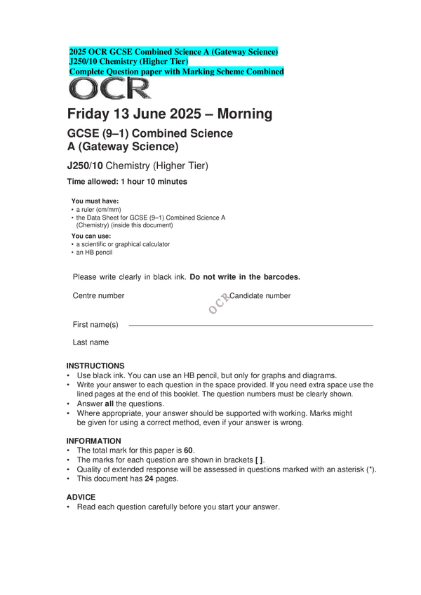 2025 OCR GCSE Combined Science A (Gateway Science) J250/10 Chemistry (Higher Tier) Complete Question paper with Marking Scheme Combined