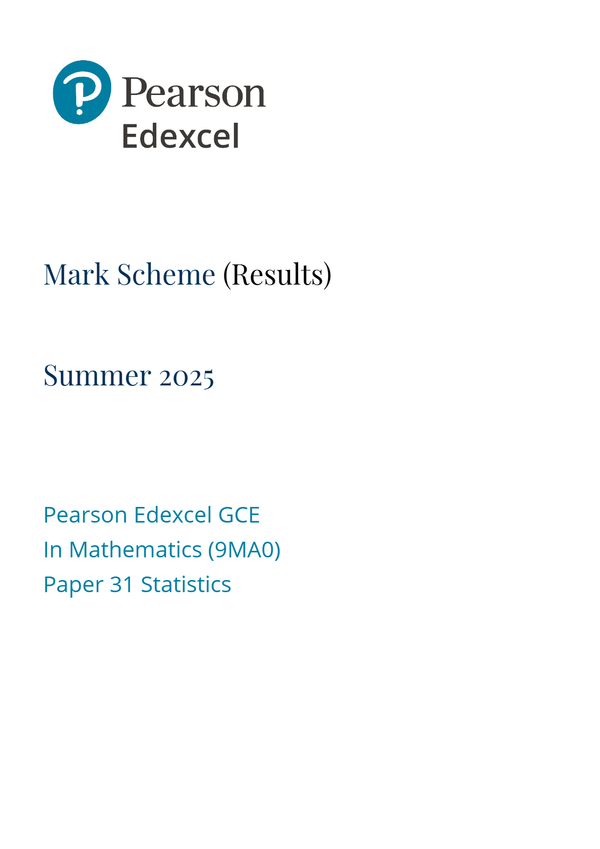 2506 9MA0-31 EDEXCEL MATHS A Level Statistics – June 2025 mark scheme