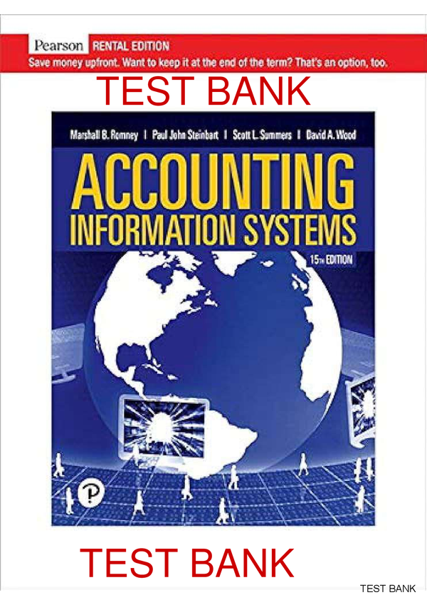 Accounting Information Systems 15th Edition By Marshall B. Romney, Paul John Steinbart, Scott L Summers, David A. Wood SOLUTIONS MANUAL