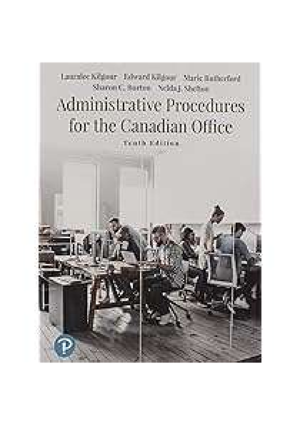 Adminstrative Procedures For The Canadian Office 11th Canadian Edition By Lauralee Kilgor SOLUTIONS MANUAL