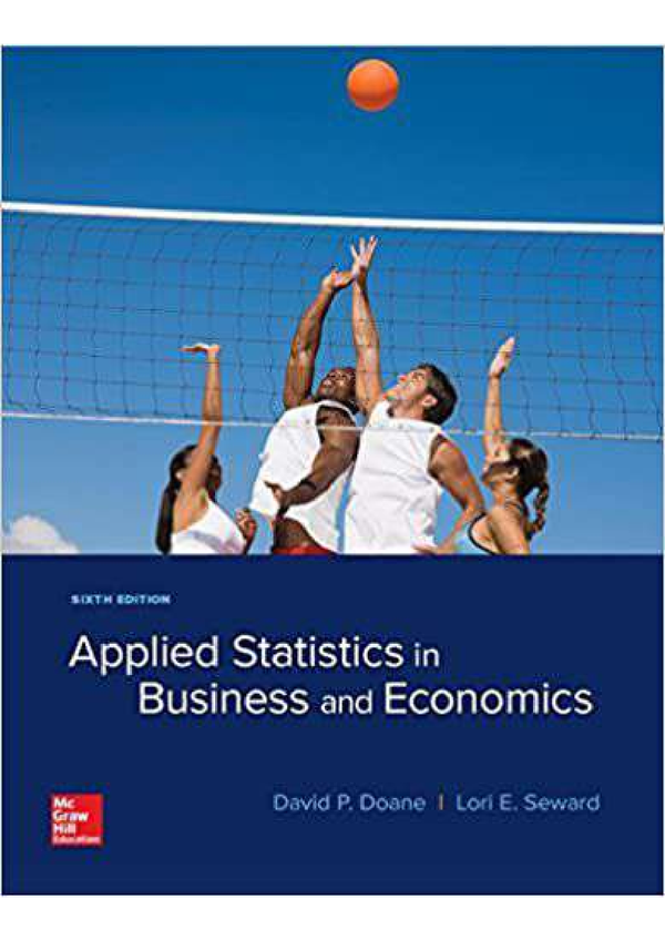 Applied Statistics In Business And Economics 6th Edition (USA Edition) By David P. Doane, Lori E. Steward SOLUTIONS MANUAL
