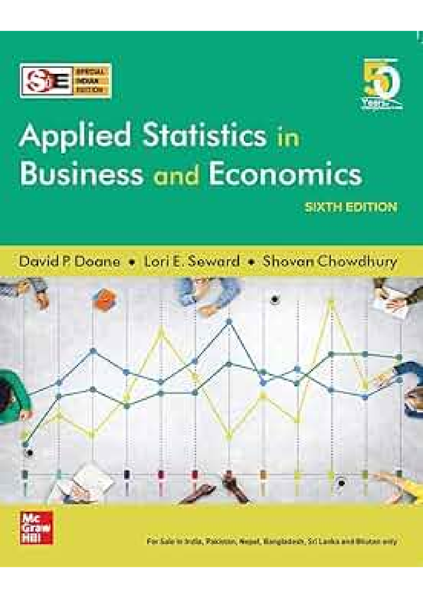 Applied Statistics In Business And Economics 6th Edition By David P. Doane, Lori E. Seward, Shovan Chowdhury SOLUTIONS MANUAL